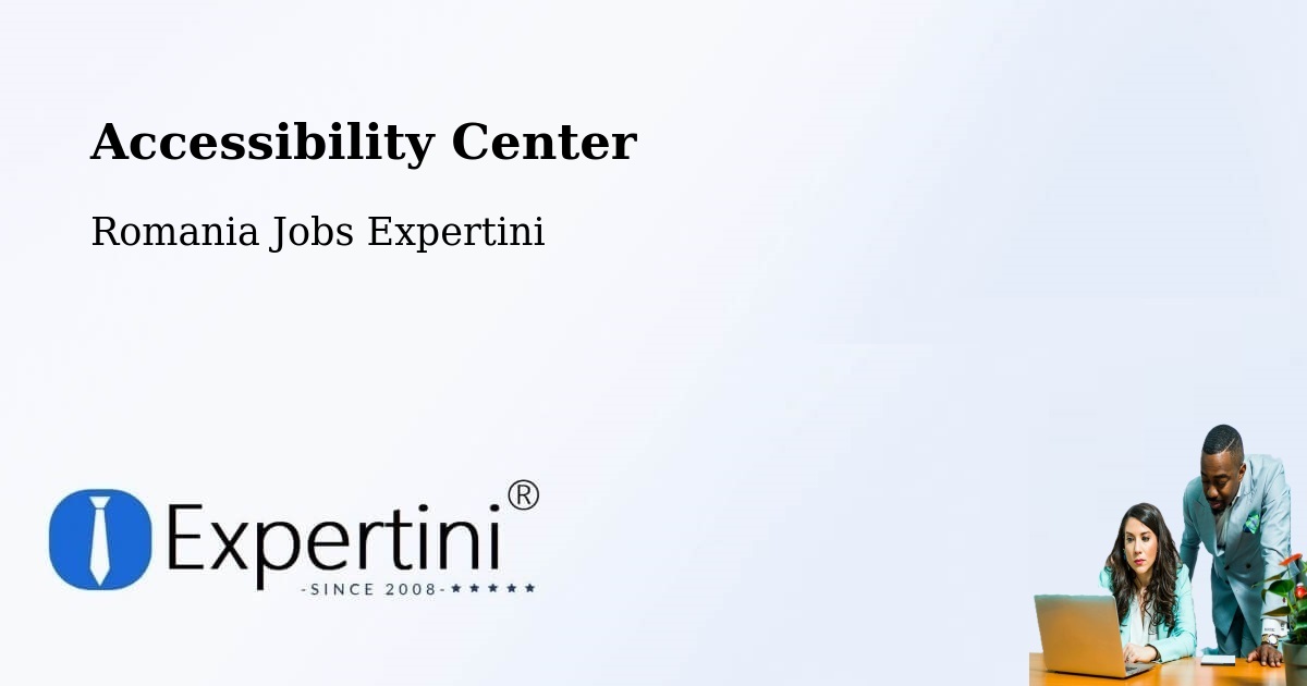 Accessibility Statement – Comuna Lupac - Romania Jobs Expertini
