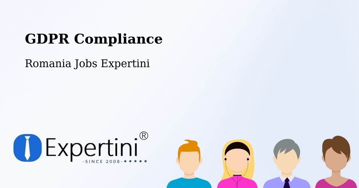 EU GDPR Compliance Statement – Comuna Lupac - Romania Jobs Expertini