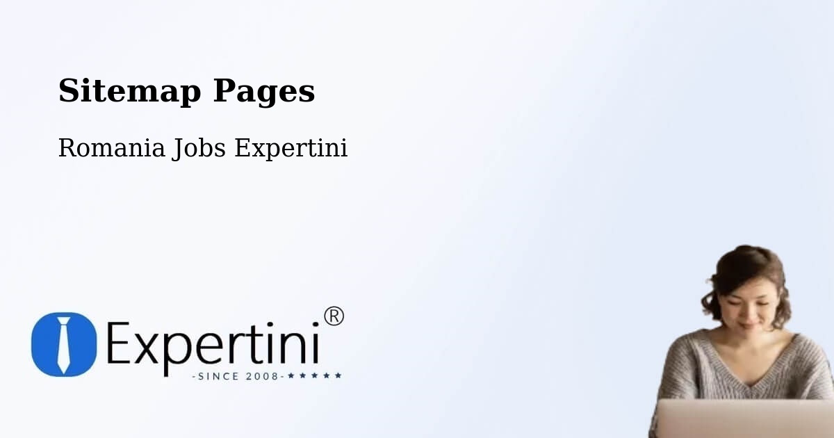 Sitemap Pages - Comuna Lupac - Romania Jobs Expertini