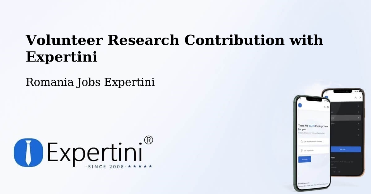 Volunteer Research Contribution Program – Comuna Lupac - Romania Jobs Expertini